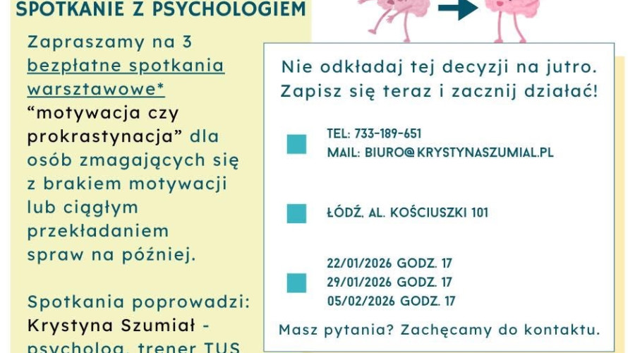 Bezpłatne spotkania grupowe &bdquo;Zrobię to jutro&rdquo; Ł&oacute;dź