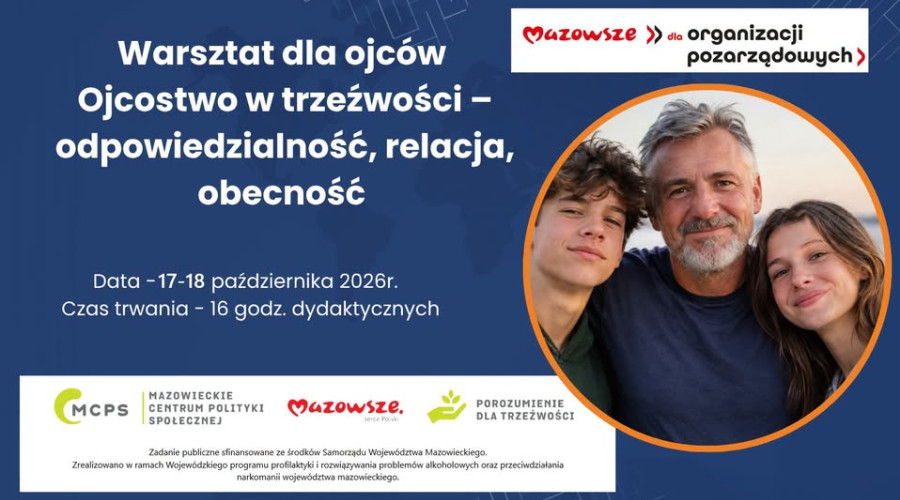Ojcostwo w trzeźwości - bezpłatny warsztat