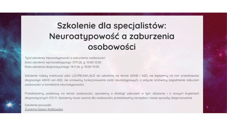 Szkolenie dla specjalist&oacute;w: Neuroatypowość a zaburzenia osobowości