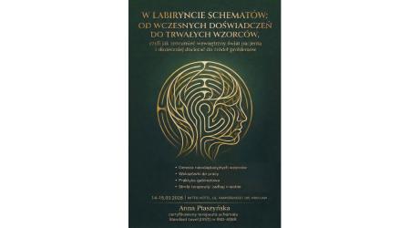 W LABIRYNCIE SCHEMATÓW: OD WCZESNYCH DOŚWIADCZEŃ DO TRWAŁYCH WZORCÓW