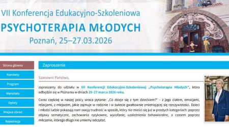 VII Konferencja Edukacyjno-Szkoleniowa &bdquo;Psychoterapia Młodych&rdquo; w Poznaniu