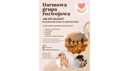 Bezpłatna grupa rozwojowa dla rodzic&oacute;w dzieci w każdym wieku!
